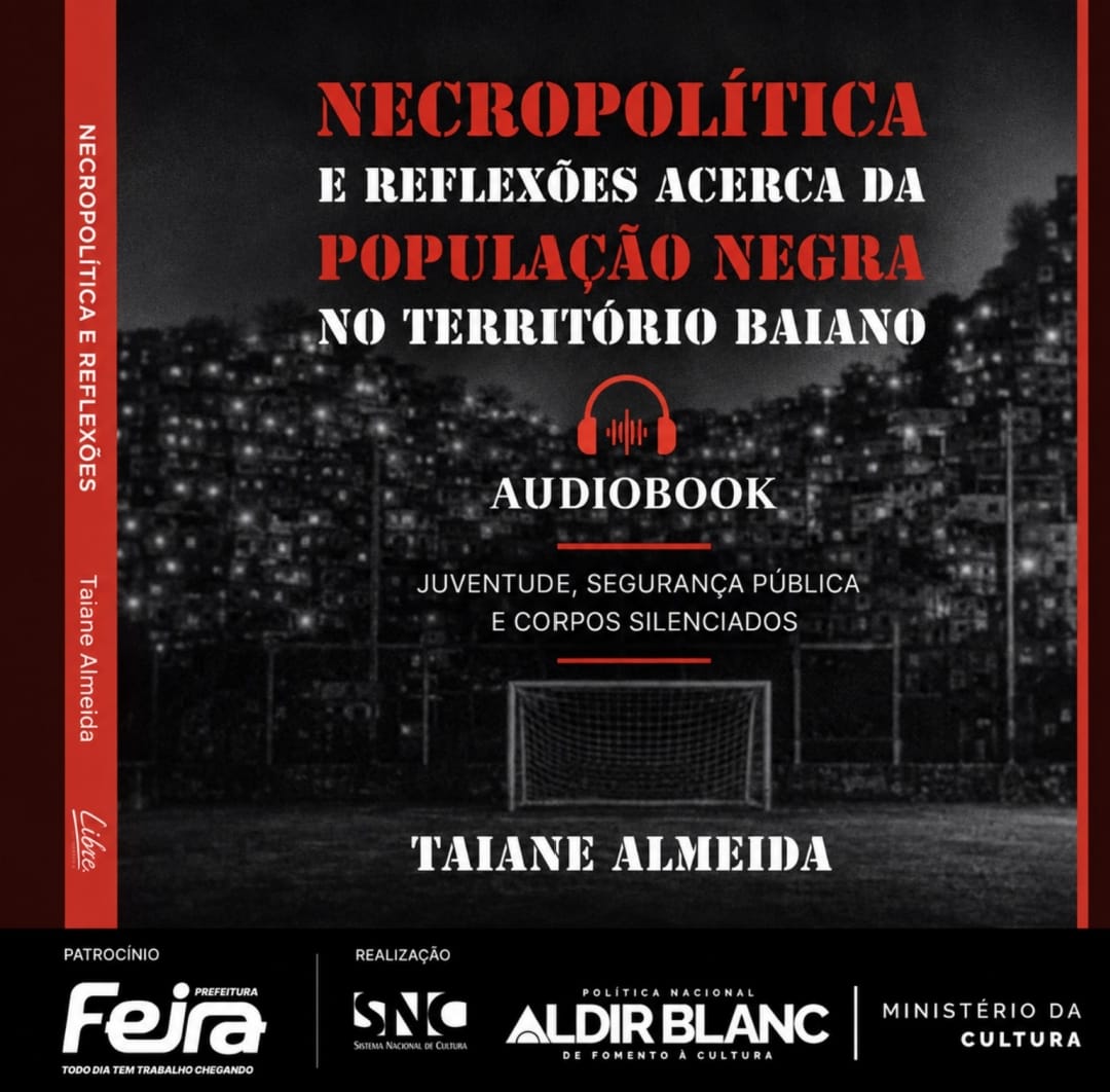Capa do audiobook Necropolítica e Reflexões acerca da População Negra no Território Baiano